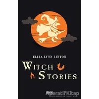 Witch Stories - Eliza Lynn Linton - Gece Kitaplığı