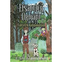Efsaneler Ormanı - Esra Yazar - Cinius Yayınları