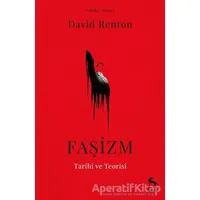 Faşizm Tarihi ve Teorisi - David Renton - Nora Kitap