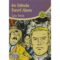 80 Günde Devri Alem - Jules Verne - Parıltı Yayınları