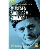 Mustafa Abdülcemil Kırımoğlu - Kolektif - Ötüken Neşriyat
