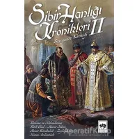 Sibir Hanlığı Kronikleri 2 - Stroganov - Ötüken Neşriyat