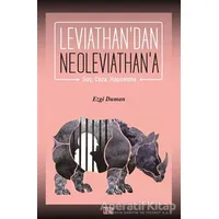 Leviathan’dan Neoleviathan’a - Ezgi Duman - Nota Bene Yayınları