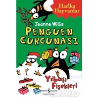 Penguen Curcunası - Jeanne Willis - İş Bankası Kültür Yayınları