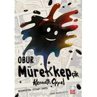 Obur Mürekkepçik - Kenneth Oppel - Kırmızı Kedi Çocuk