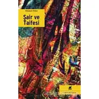 Şair ve Taifesi - Hüseyin Köse - Ayrıntı Yayınları