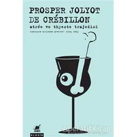 Atree ve Thyeste Trajedisi - Prosper Jolyot de Crabillon - Ayrıntı Yayınları