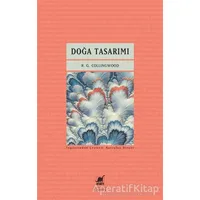 Doğa Tasarımı - R. G. Collingwood - Ayrıntı Yayınları