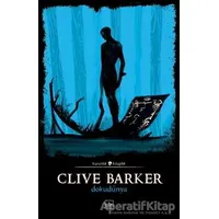 Dokudünya - Clive Barker - İthaki Yayınları