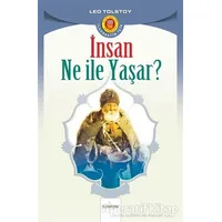 İnsan Ne İle Yaşar - Lev Nikolayeviç Tolstoy - Kardelen Yayınları