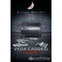 Hecr - Veda Caddesi 3 - Sümeyye Demirkan - Ephesus Yayınları