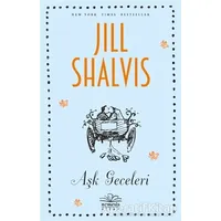 Aşk Geceleri - Jill Shalvis - Nemesis Kitap