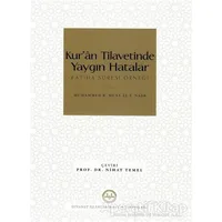 Kur’an Tilavetinde Yaygın Hatalar - Muhammed B. Musa Al-i Nasr - Diyanet İşleri Başkanlığı