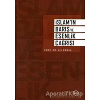 İslam’ın Barış ve Esenlik Çağrısı - Ali Erbaş - Diyanet İşleri Başkanlığı