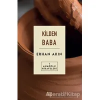 Kilden Baba - Erhan Akın - Çıra Yayınları