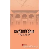 Siyasete Dair Yazılar - 9 - E. Semih Yalçın - Berikan Yayınevi