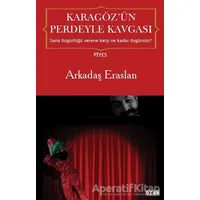 Karagöz’ün Perdeyle Kavgası - Arkadaş Eraslan - Ozan Yayıncılık