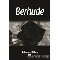 Berhude - Muhammed Gökalp - Tilki Kitap