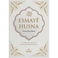 Esmaye Husna - Muhammed Şerif Dursun - Ravza Yayınları