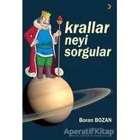Krallar Neyi Sorgular - Boran Bozan - Cinius Yayınları