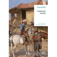 Karabibik - Nabizade Nazım - İthaki Yayınları