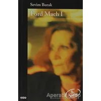 Ford Mach 1 - Sevim Burak - Yapı Kredi Yayınları