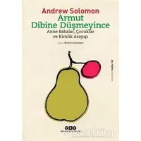 Armut Dibine Düşmeyince - Andrew Solomon - Yapı Kredi Yayınları