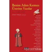 Benim Adım Kırmızı Üzerine Yazılar - Kolektif - Yapı Kredi Yayınları