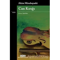 Can Kırığı - Akira Mizubayashi - Yapı Kredi Yayınları