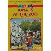 Kaya Is At The Zoo Stage 2 - Ertan Ardanancı - İnkılap Kitabevi