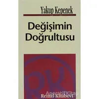 Değişimin Doğrultusu - Yakup Kepenek - Remzi Kitabevi