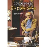 Eski Çiçekçi Sokağı - Gürol Sözen - Remzi Kitabevi