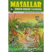 Masallar Çirkin Ördek Yavrusu - Kolektif - Bilgi Yayınevi