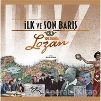 İlk ve Son Barış (Kutulu) - Mustafa Sönmez - Boyut Yayın Grubu