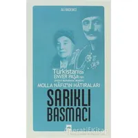 Sarıklı Basmacı - Ali Bademci - Ötüken Neşriyat