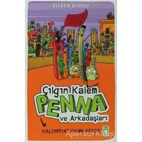 Çılgın Kalem Penna ve Arkadaşları - Kalempiyat Oyunlarında - Eileen OHely - Timaş Çocuk