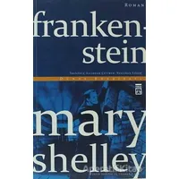 Frankenstein - Mary Shelley - Timaş Yayınları