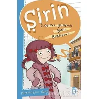 Şirin - Gösteri Dünyası Beni Bekliyor! - Birsen Ekim Özen - Timaş Çocuk