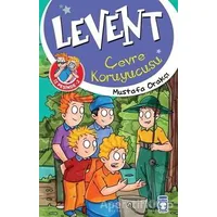 Levent İz Peşinde 2 : Çevre Koruyucusu - Mustafa Orakçı - Timaş Çocuk