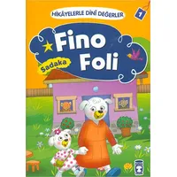 Hikayelerle Dini Değerler 1 - Fino Foli Sadaka - Asiye Aslı Aslaner - Timaş Çocuk