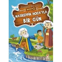 Nasreddin Hoca’yla Bir Gün - Mustafa Orakçı - Timaş Çocuk