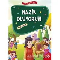 Nazik Oluyorum - Nezaket - Erdemler Serisi 2 - Necla Saydam - Timaş Çocuk