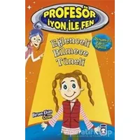 Eğlenceli Bilmece Tüneli : Profesör İyon İle Fen 2 - Birsen Ekim Özen - Timaş Çocuk