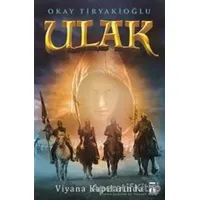 Ulak - Viyana Kapılarında - Okay Tiryakioğlu - Genç Timaş