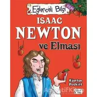Isaac Newton ve Elması Eğlenceli Bilgi - 61 - Kjartan Poskitt - Eğlenceli Bilgi Yayınları