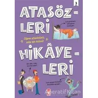Atasözleri Hikayeleri 3 - Didem Demirel - Timaş Çocuk