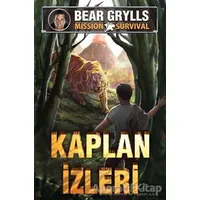 Kaplan İzleri - Mission Survival - Bear Grylls - Genç Timaş
