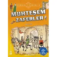 Muhteşem Zaferler - Osmanlı Tarihi 4 - Metin Özdamarlar - Genç Timaş