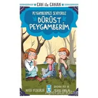 Dürüst Peygamberim - Can İle Canan Peygamberimizi Seviyoruz - Nefise Atçakarlar - Timaş Gülce Çocuk