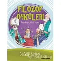 Filozof Öyküleri - Özgür Sinan - Doğan Egmont Yayıncılık